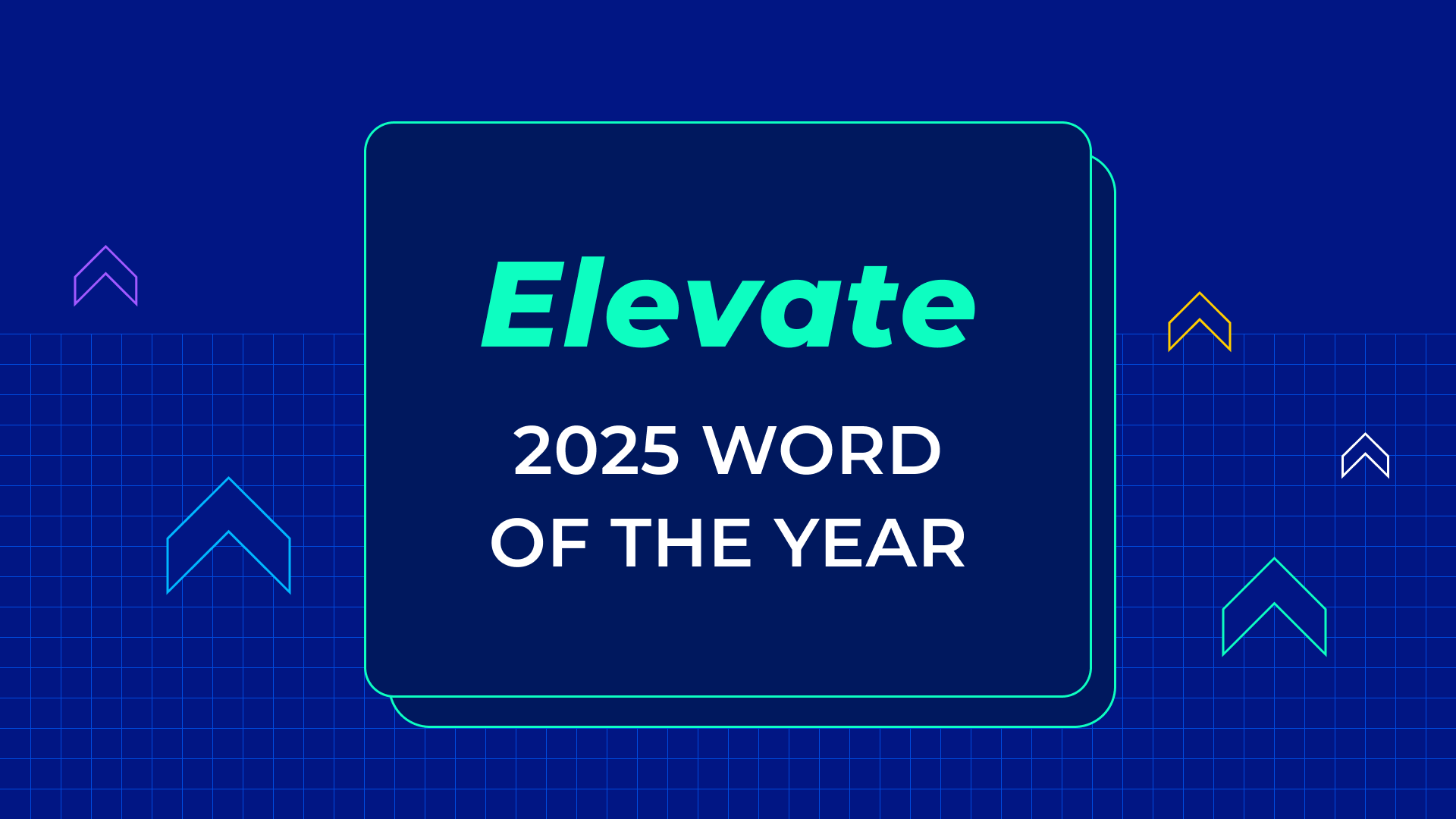 Copy reads "Elevate — 2025 word of the year"