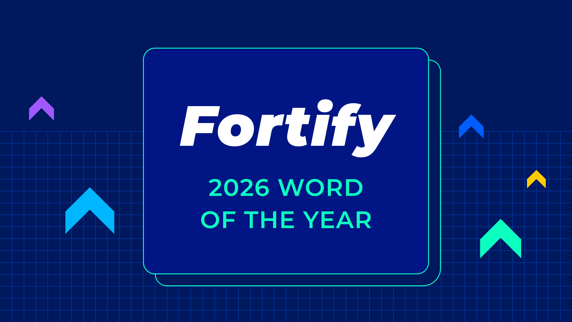 Copy that reads "Fortify: 2026 Word of the Year"